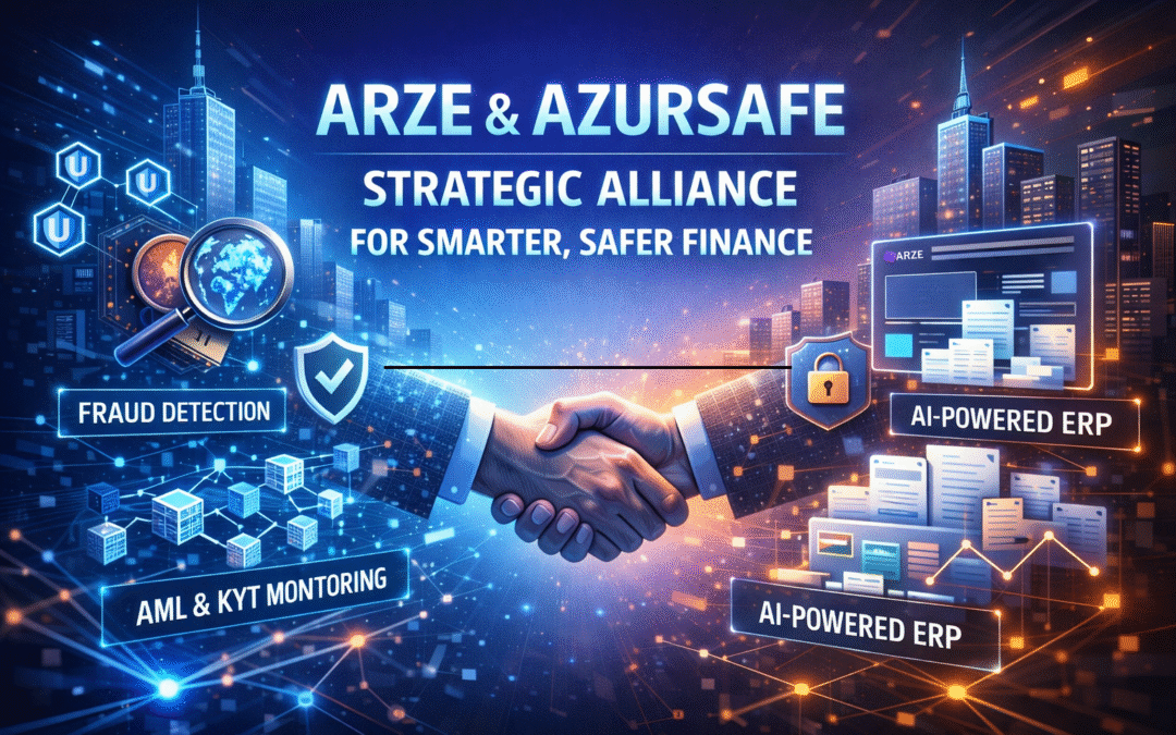 ARZE x AZURSAFE: A strategic alliance for smarter, safer finance